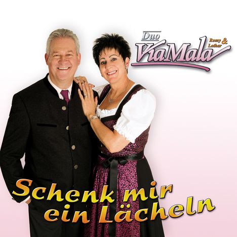 Duo ViaMala: Schenk mir ein Lächeln, CD