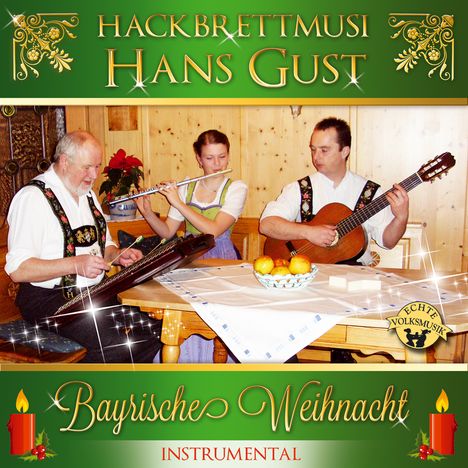 Hans Gust: Bayrische Weihnacht - Instrumental, CD