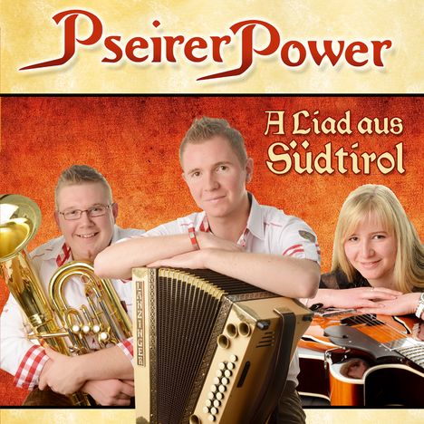 Pseirer Power: A Liad aus Südtirol, CD