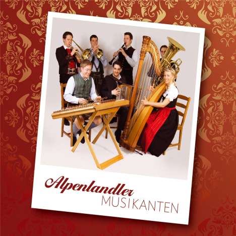 Alpenlandler Musikanten: Alpenlandler Musikanten, CD