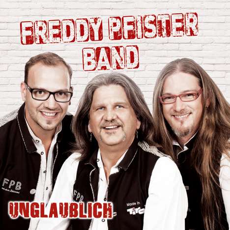 Freddy Pfister: Unglaublich, CD