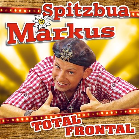 Spitzbua Markus: Total frontal, CD