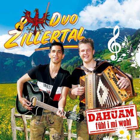 Duo Zillertal: Dahuam fühl i mi wohl, CD