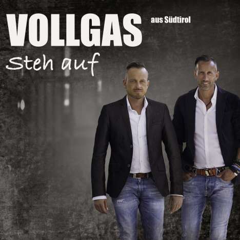 Vollgas aus Südtirol: Steh auf, CD