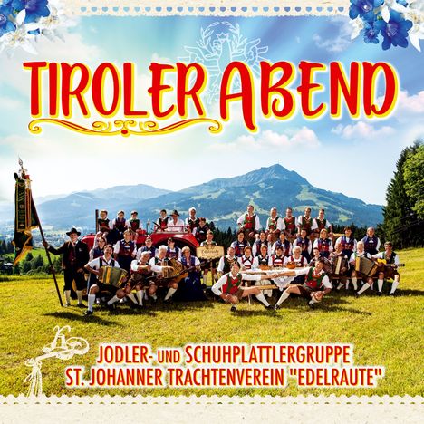 Trachtenverein Edelraute: Tiroler Abend, CD