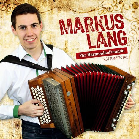 Markus Lang: Für Harmonikafreunde-Instrumental, CD