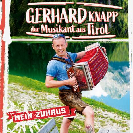 Gerhard Knapp: Mein Zuhaus, CD