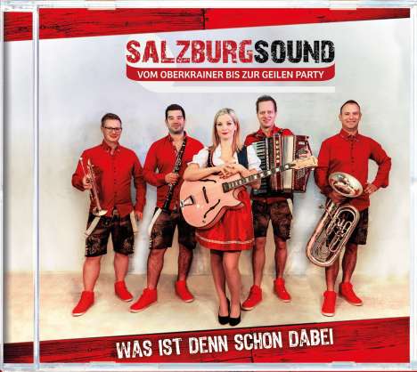 Salzburgsound: Was ist denn schon dabei, CD