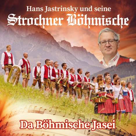 Hans Jastrinsky &amp; Seine Strochner Böhmische: Da Böhmische Jasei, CD