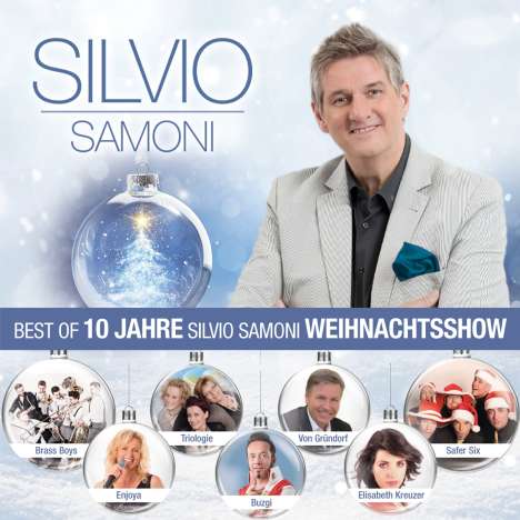 Silvio Samoni &amp; Various: Best of 10 Jahre Silvio Samoni Weihnachtsshow, CD