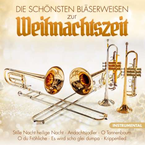 Stephan Herzog: Die schönsten Bläserweisen zur Weihnachtszeit, CD