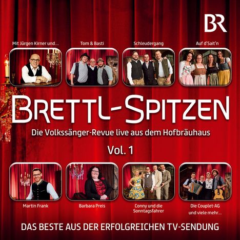 Brettl-Spitzen: Die Volkssänger-Revue live aus dem Hofbräuhaus, CD