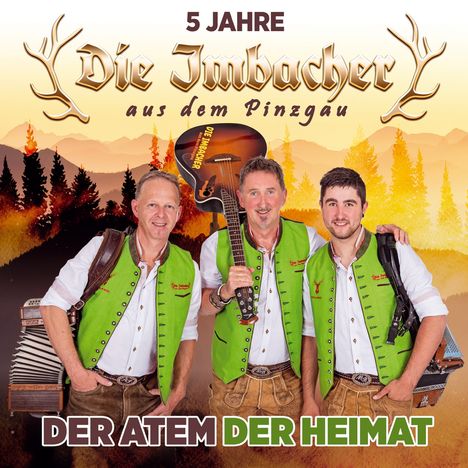 Die Imbacher Aus Dem Pinzgau: Der Atem der Heimat, CD