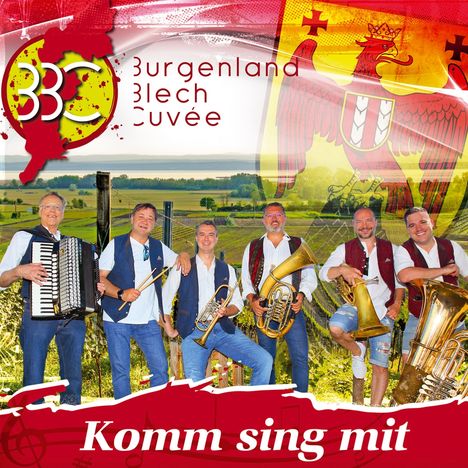 BBC Burgenland Blech Cuvée: Komm sing mit, CD