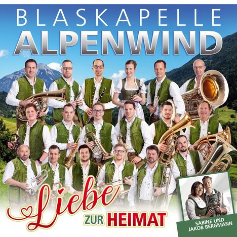 Blaskapelle Alpenwind: Liebe zur Heimat, CD