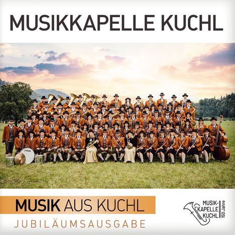 Musikkapelle Kuchl: Musik aus Kuchl-Jubiläumsausgabe Instr., CD