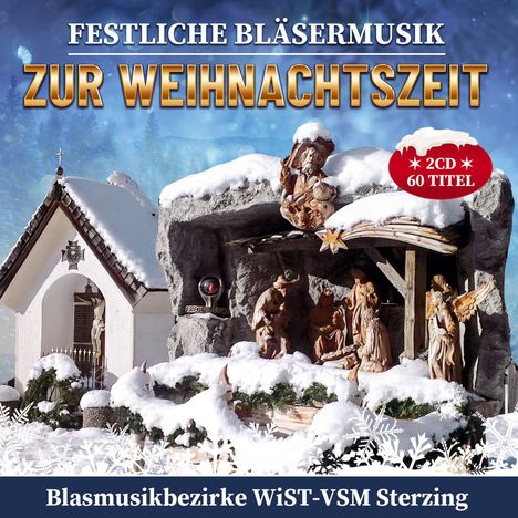 Diverse Interpreten: Festliche Bläsermusik zur Weihnachtszeit, 2 CDs