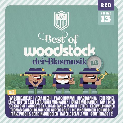 Woodstock der Blasmusik Volume 13, 2 CDs