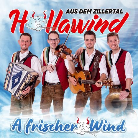 „Aus dem Zillertal Hollawind A frischer Wind“; vier Männer in Tracht mit Instrumenten vor blauem Hintergrund.