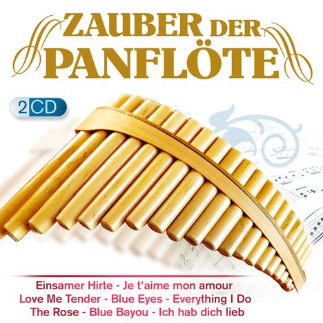 Hans Eiter &amp; Friedhelm Kerschbaumer: Zauber der Panflöte, 2 CDs