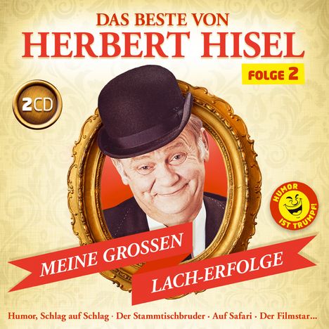 Herbert Hisel: Das Beste von Herbert Hisel Folge 2, 2 CDs