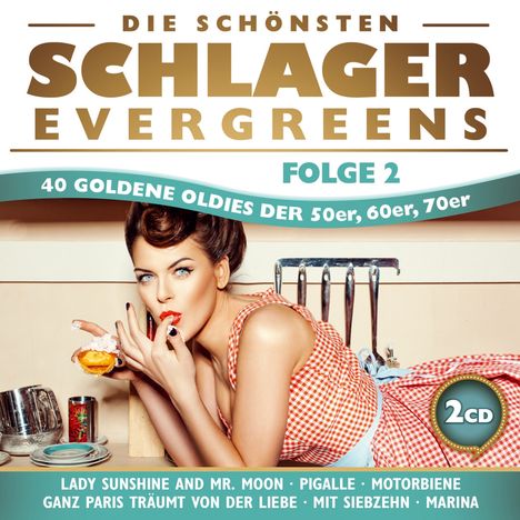 Die schönsten Schlager Evergreens Folge 2, 2 CDs