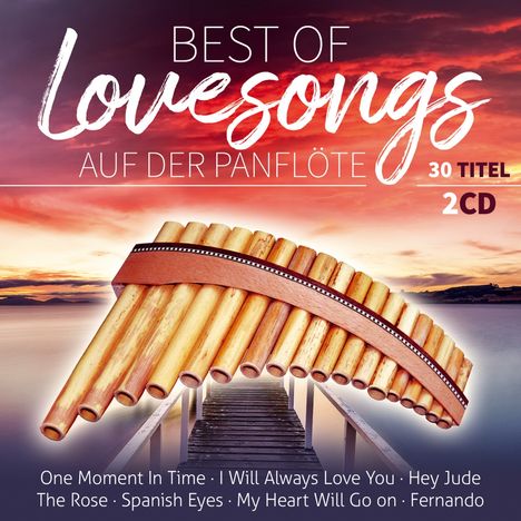 Ria: Best of Lovesongs auf der Panflöte-Instrume, 2 CDs