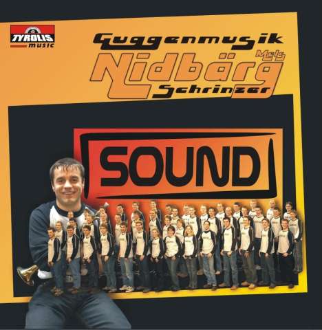 Guggenmusik Nidbärg Schrinzer: Sound, CD