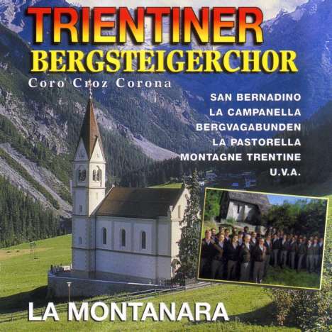 Trientiner Bergsteigerchor: Coro Croz Corona, CD