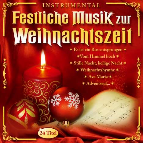 Das Bayerische Blechbläserquartet: Festliche Musik zur Weihnachtszeit, CD