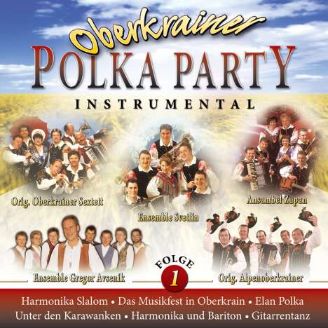 Oberkrainer Polka Party - Instr., CD
