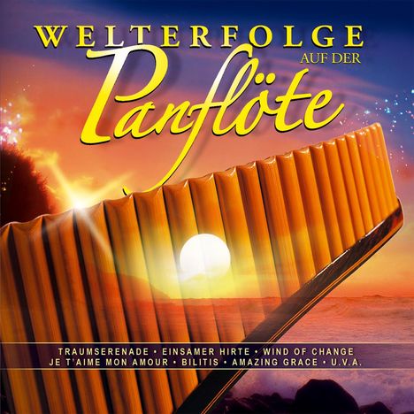 Hans Eiter: Welterfolge auf der Panflöte, CD