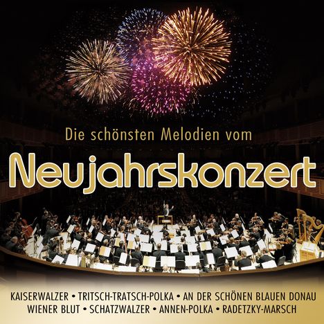 Die schönsten Melodien vom Neujahrskonzert, CD