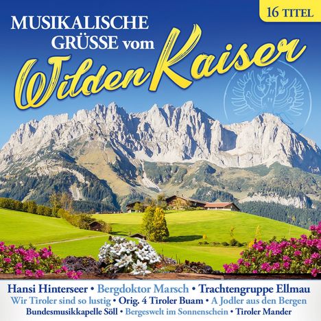 Musikalische Grüße vom Wilden Kaiser, CD