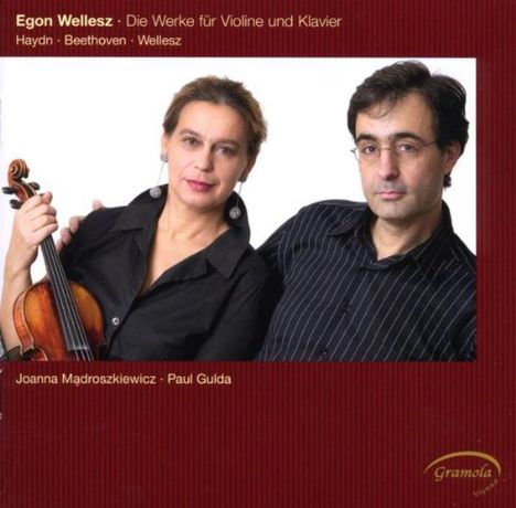 Egon Wellesz (1885-1974): Sonaten für Violine solo opp.36 &amp; 72, CD
