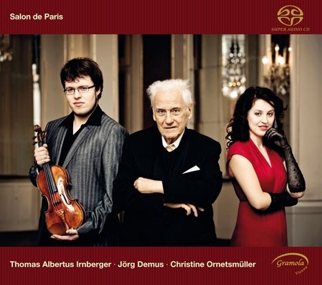 Thomas Albertus Irnberger, Jörg Demus &amp; Christine Ornetsmüller - Salon de Paris, Super Audio CD