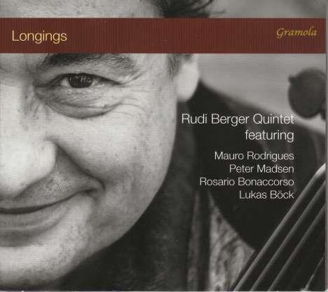 Rudi Berger Quintet - Longings, CD