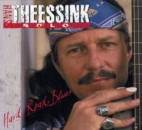 Hans Theessink: Hard Road Blues - Solo, CD