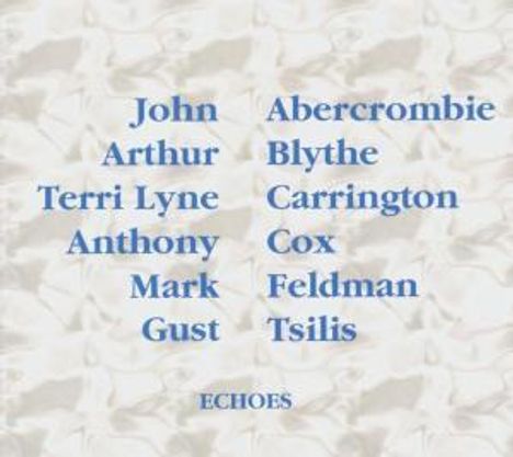 John Abercrombie (1944-2017): Echoes, CD