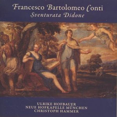 Francesco Bartolomeo Conti (1681-1732): Kantaten, CD