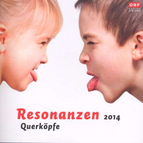 Resonanzen 2014 "Querköpfe", CD