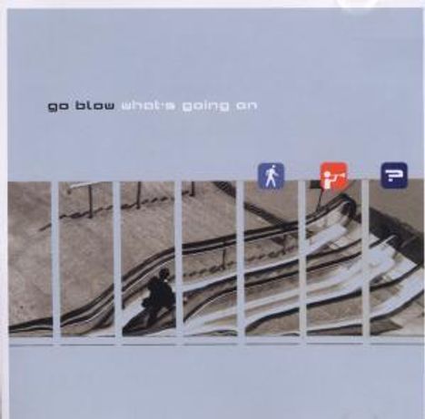 Go Blow: What's Going On, CD