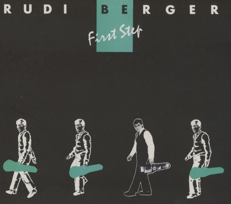 Rudi Berger (geb. 1954): First Step, CD