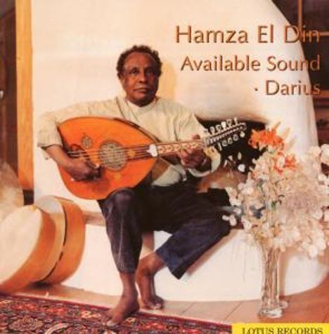 Hamza El Din (1929-2006): Available Sound - Dariu, CD