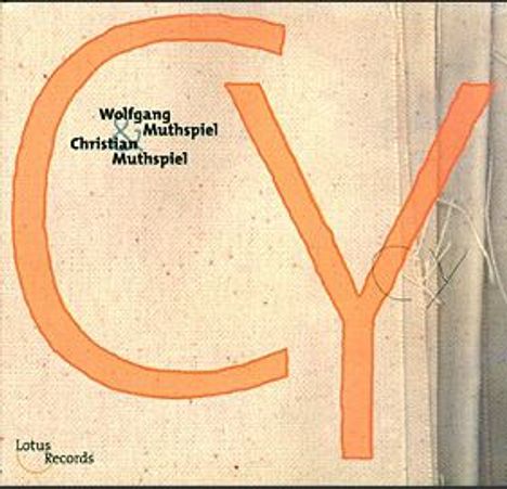 Wolfgang Muthspiel &amp; Christian Muthspiel: CY, CD