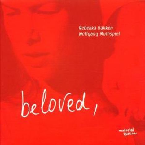 Rebekka Bakken &amp; Wolfgang Muthspiel: Beloved, CD