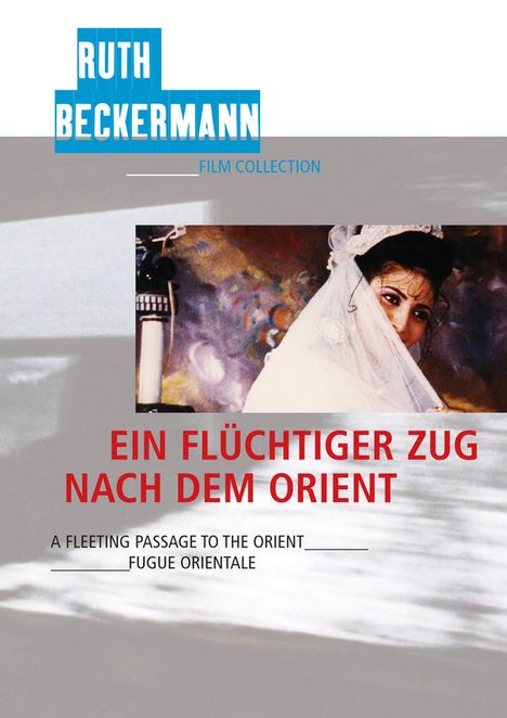 Ein flüchtiger Zug nach dem Orient, DVD