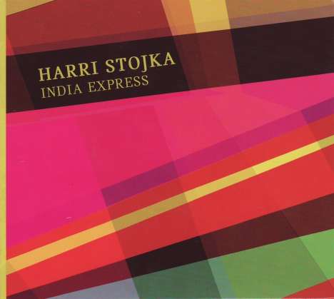 Harri Stojka (geb. 1957): India Express (Limited Edition), CD
