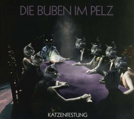 Die Buben Im Pelz: Katzenfestung, CD