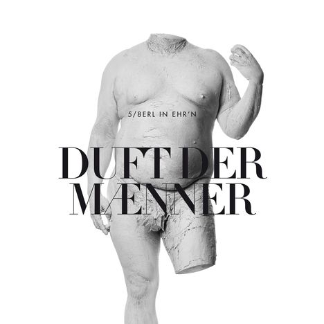 5/8erl In Ehr'n: Duft der Männer, CD